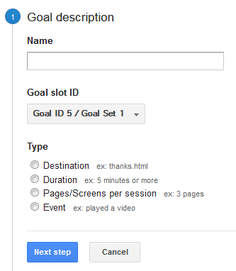 Stage one of adding goals in Google Analytics