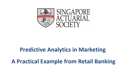 Singapore Actuarial Society - Predictive analytics in marketing