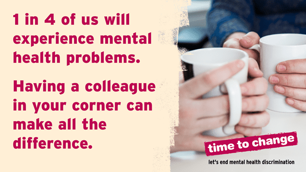 1 in 4 of us will experience mental health problems