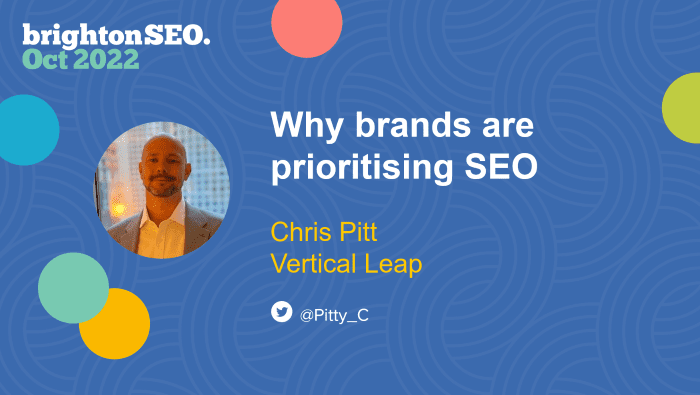 Front slide of presentation called Why brands are prioritising SEO